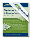 Systems Biology: A Disruptive Technology